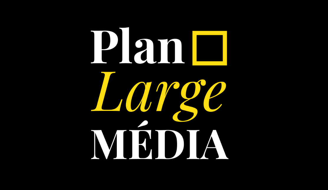 Plan large média: le lancement
